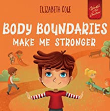 Body Boundaries Make Me Stronger Book Cover